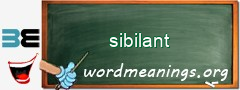 WordMeaning blackboard for sibilant